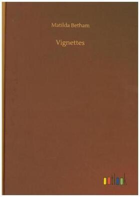 Betham |  Vignettes | Buch |  Sack Fachmedien