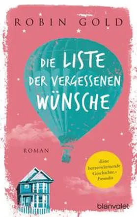 Gold |  Die Liste der vergessenen Wünsche | Buch |  Sack Fachmedien