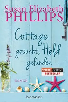 Phillips | Cottage gesucht, Held gefunden | Buch | 978-3-7341-0111-3 | www2.sack.de