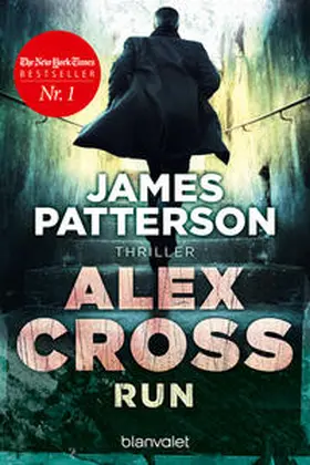 Patterson |  Alex Cross - Run | Buch |  Sack Fachmedien