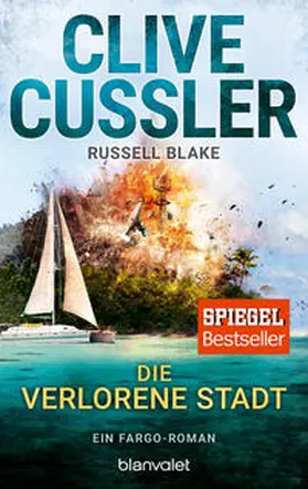Cussler / Blake | Die verlorene Stadt | Buch | 978-3-7341-0363-6 | www2.sack.de