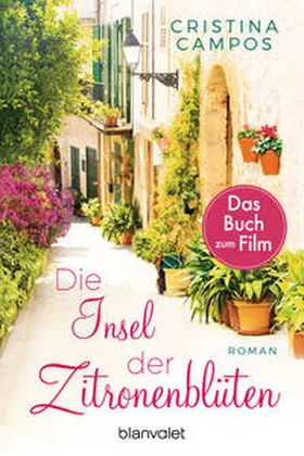Campos |  Die Insel der Zitronenblüten | Buch |  Sack Fachmedien