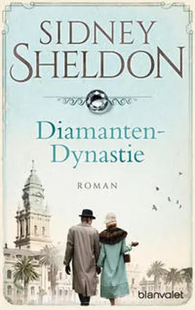 Sheldon |  Diamanten-Dynastie | Buch |  Sack Fachmedien