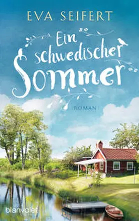 Seifert |  Ein schwedischer Sommer | Buch |  Sack Fachmedien