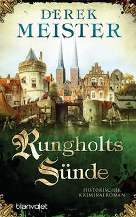 Meister |  Rungholts Sünde | Buch |  Sack Fachmedien