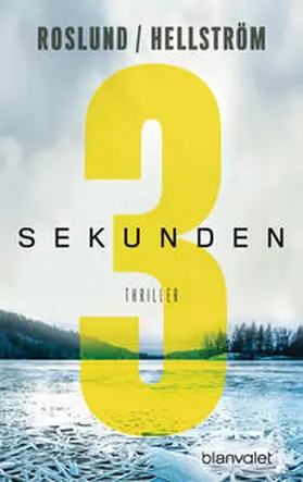 Roslund / Hellström |  Drei Sekunden | Buch |  Sack Fachmedien
