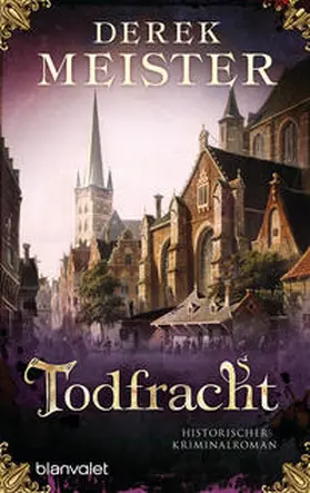 Meister |  Todfracht | Buch |  Sack Fachmedien