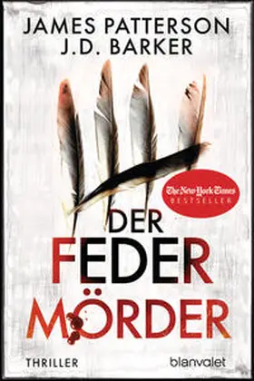 Patterson / Barker | Der Federmörder | Buch | 978-3-7341-1054-2 | www2.sack.de