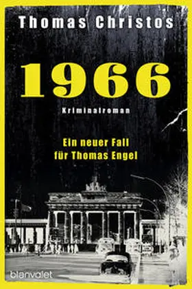 Christos |  1966 - Ein neuer Fall für Thomas Engel | Buch |  Sack Fachmedien