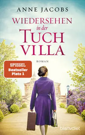 Jacobs |  Wiedersehen in der Tuchvilla | Buch |  Sack Fachmedien