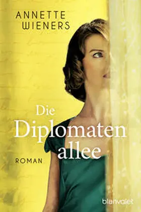 Wieners | Die Diplomatenallee | Buch | 978-3-7341-1252-2 | sack.de