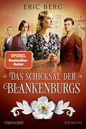 Berg | Das Schicksal der Blankenburgs | Buch | 978-3-7341-1288-1 | sack.de
