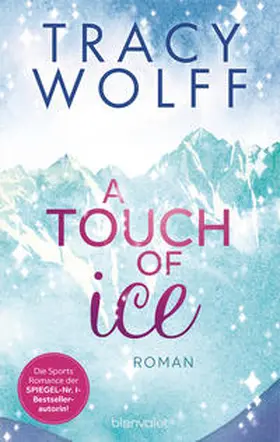 Wolff |  A Touch of Ice | Buch |  Sack Fachmedien