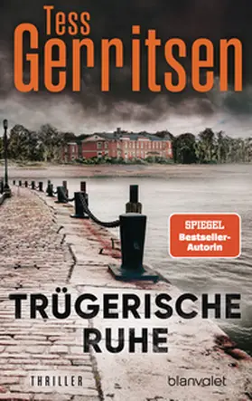 Gerritsen | Trügerische Ruhe | Buch | 978-3-7341-1516-5 | www2.sack.de
