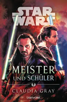 Gray |  Star Wars(TM) Meister und Schüler | Buch |  Sack Fachmedien