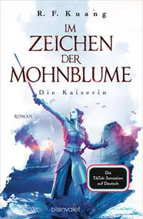 Kuang |  Im Zeichen der Mohnblume - Die Kaiserin | Buch |  Sack Fachmedien