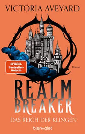 Aveyard | Das Reich der Klingen - Realm Breaker 2 | Buch | 978-3-7341-6355-5 | sack.de