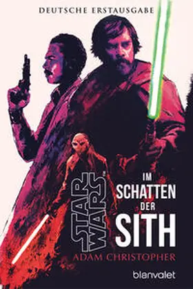 Christopher | Star Wars(TM) Im Schatten der Sith | Buch | 978-3-7341-6381-4 | sack.de