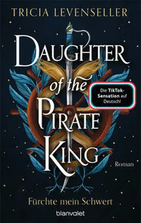 Levenseller |  Daughter of the Pirate King - Fürchte mein Schwert | Buch |  Sack Fachmedien