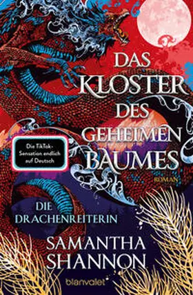 Shannon | Das Kloster des geheimen Baumes - Die Drachenreiterin | Buch | 978-3-7341-6413-2 | sack.de