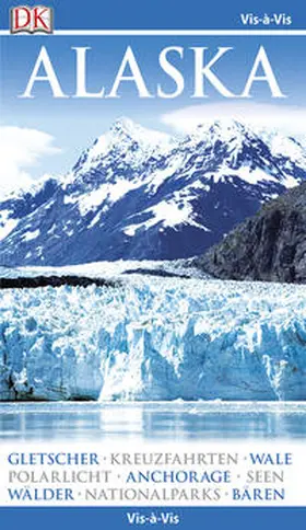  Vis-à-Vis Reiseführer Alaska | Buch |  Sack Fachmedien