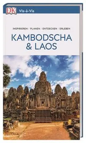 DK Verlag - Reise / Hannigan / Chandler |  Vis-à-Vis Reiseführer Kambodscha & Laos | Buch |  Sack Fachmedien