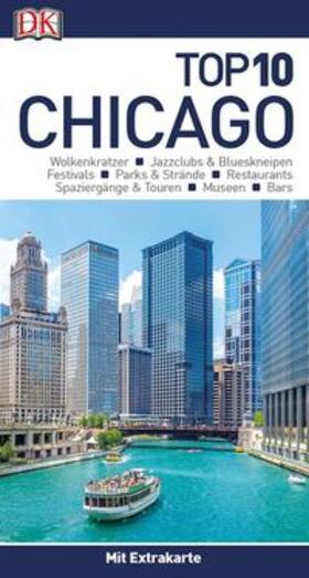  Top 10 Reiseführer Chicago | Buch |  Sack Fachmedien