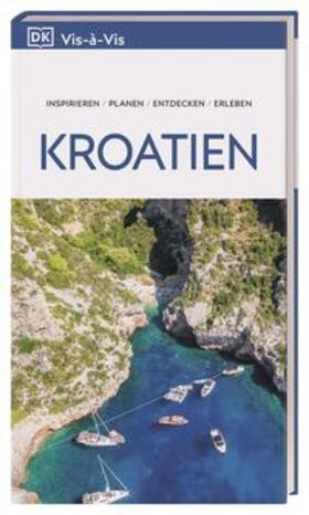 DK Verlag - Reise / Bousfield / Di Duca |  Vis-à-Vis Reiseführer Kroatien | Buch |  Sack Fachmedien