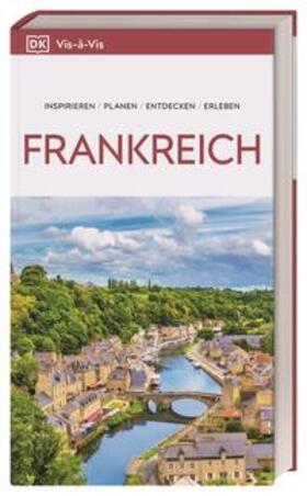 DK Verlag - Reise / Saw |  Vis-à-Vis Reiseführer Frankreich | Buch |  Sack Fachmedien