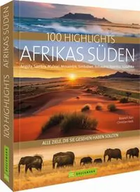 Karl |  100 Highlights Afrikas Süden | Buch |  Sack Fachmedien