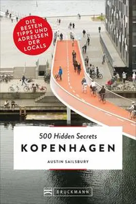Sailsbury |  500 Hidden Secrets Kopenhagen | Buch |  Sack Fachmedien