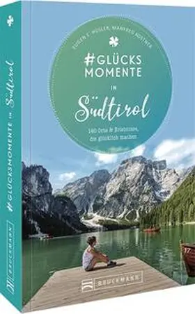 Hüsler / Kostner |  #Glücksmomente in Südtirol | Buch |  Sack Fachmedien