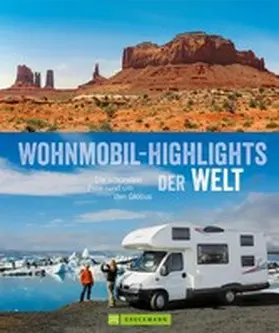 Hiltmann / Berning / Lupp |  Wohnmobil-Highlights der Welt | eBook | Sack Fachmedien