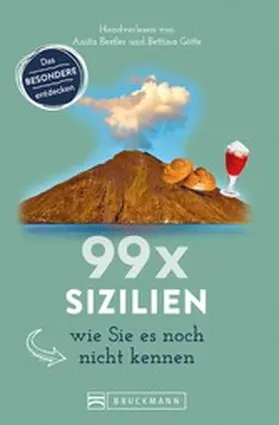 Bestler / Götte |  99 x Sizilien wie Sie es noch nicht kennen | eBook | Sack Fachmedien