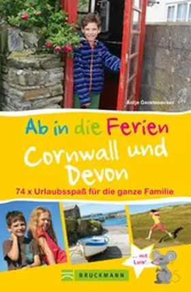 Gerstenecker |  Ab in die Ferien Cornwall und Devon | eBook | Sack Fachmedien