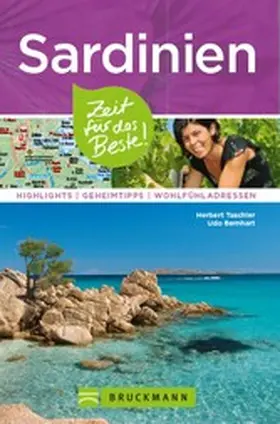 Taschler / Bernhart |  Bruckmann Reiseführer Sardinien: Zeit für das Beste | eBook | Sack Fachmedien