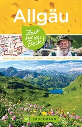 Geiss |  Bruckmann Reiseführer Allgäu: Zeit für das Beste | eBook | Sack Fachmedien
