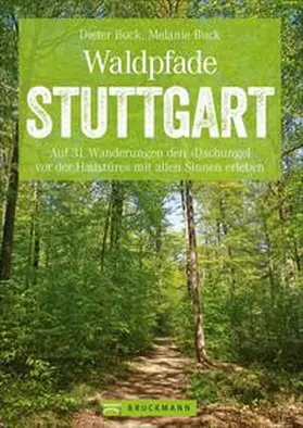 Buck |  Waldpfade Stuttgart | Buch |  Sack Fachmedien