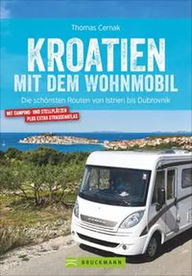 Cernak |  Kroatien mit dem Wohnmobil | Buch |  Sack Fachmedien