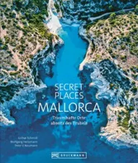 Schmidt / Heitzmann / Neumann |  Secret Places Mallorca | eBook | Sack Fachmedien