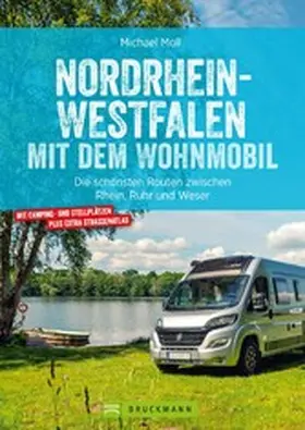 Moll |  Nordrhein-Westfalen mit dem Wohnmobil | eBook | Sack Fachmedien