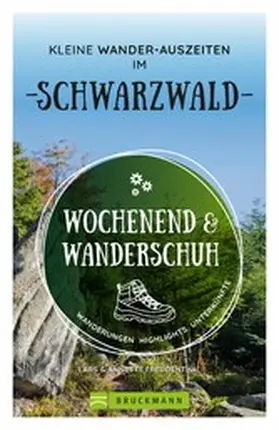 Bahnmüller / Freudenthal |  Wochenend und Wanderschuh – Kleine Wander-Auszeiten in den Bayerischen Hausbergen | eBook | Sack Fachmedien