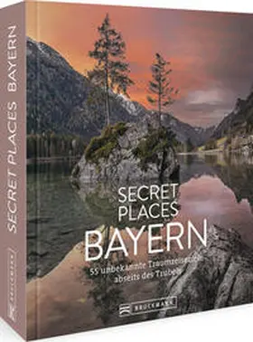 Müssig / Kohl |  Secret Places Bayern | Buch |  Sack Fachmedien