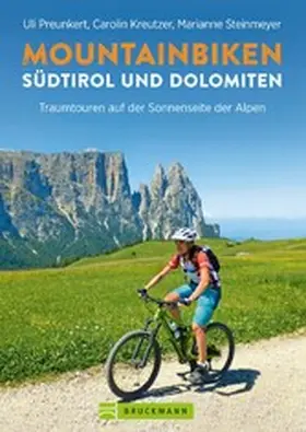 Preunkert |  Mountainbiken Südtirol und Dolomiten | eBook | Sack Fachmedien