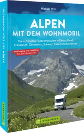 Moll |  Alpen mit dem Wohnmobil | Buch |  Sack Fachmedien