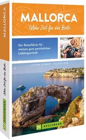 Schmidt |  Mallorca. Mehr Zeit für das Beste | Buch |  Sack Fachmedien