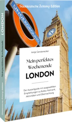 Gerstenecker |  Mein perfektes Wochenende London | Buch |  Sack Fachmedien