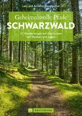 Freudenthal |  Geheimnisvolle Pfade Schwarzwald | eBook | Sack Fachmedien