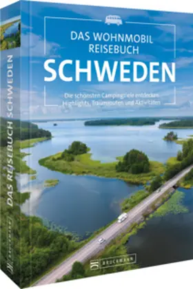 Wein |  Das Wohnmobil Reisebuch Schweden | Buch |  Sack Fachmedien