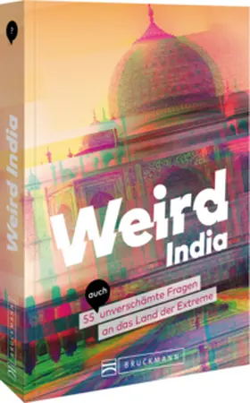 Glaubacker |  Weird India | Buch |  Sack Fachmedien